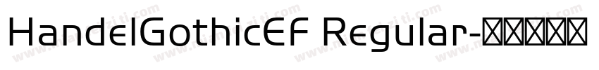 HandelGothicEF Regular字体转换